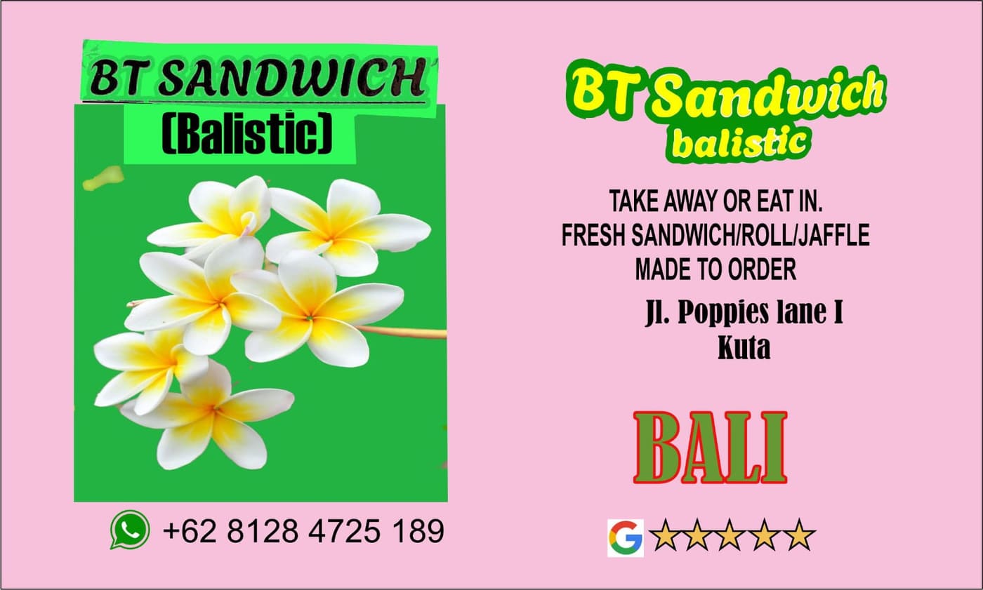 BT Sandwich (Balistic) shop flyer — Poppies Lane I, Kuta